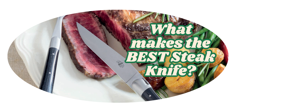 What makes the best steak knife?